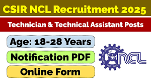 CSIR NCL Technician & TA Recruitment 2025